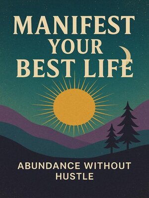 cover image of Manifest Your Best Life